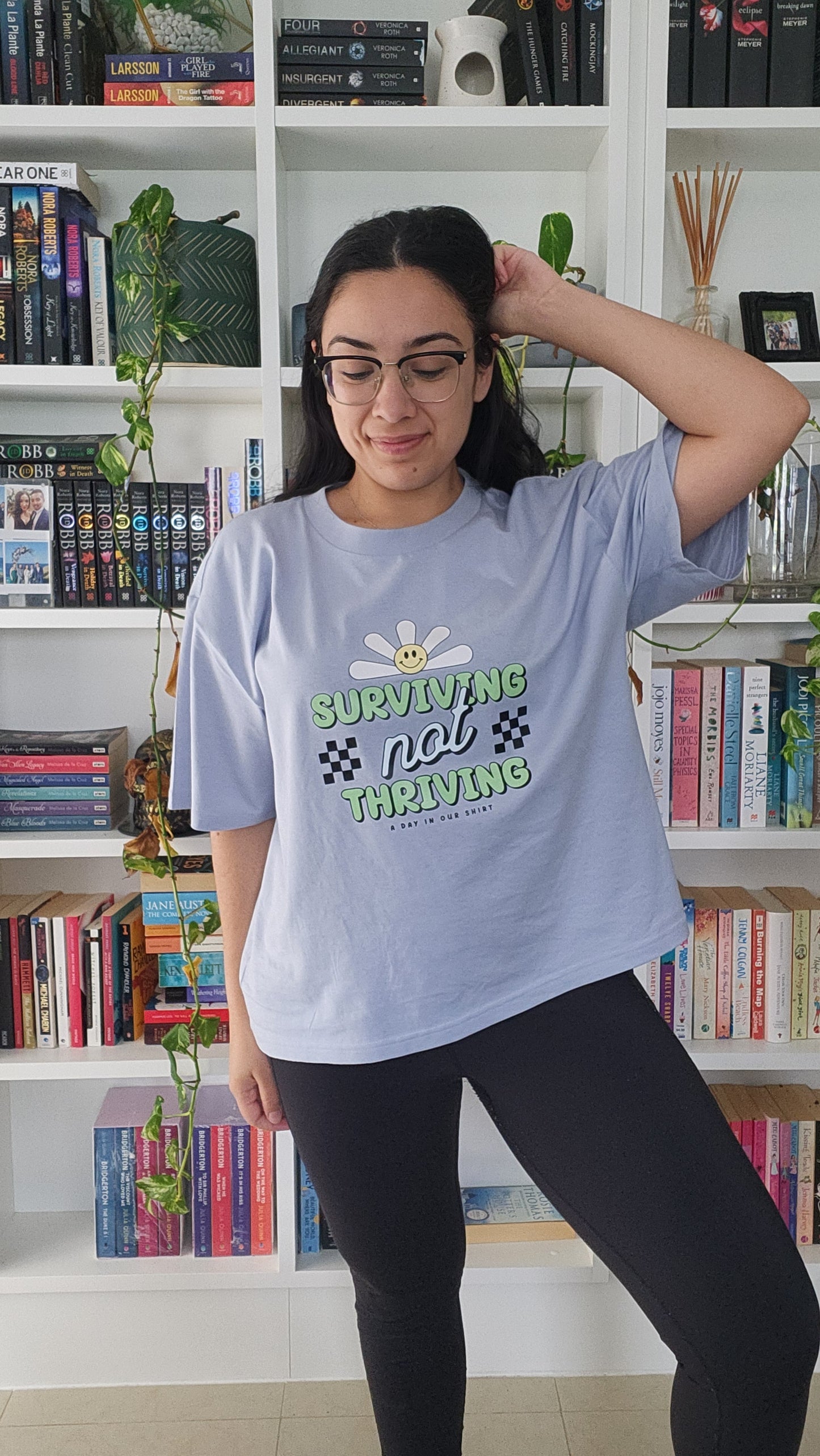 'Surviving Not Thriving' Tshirt