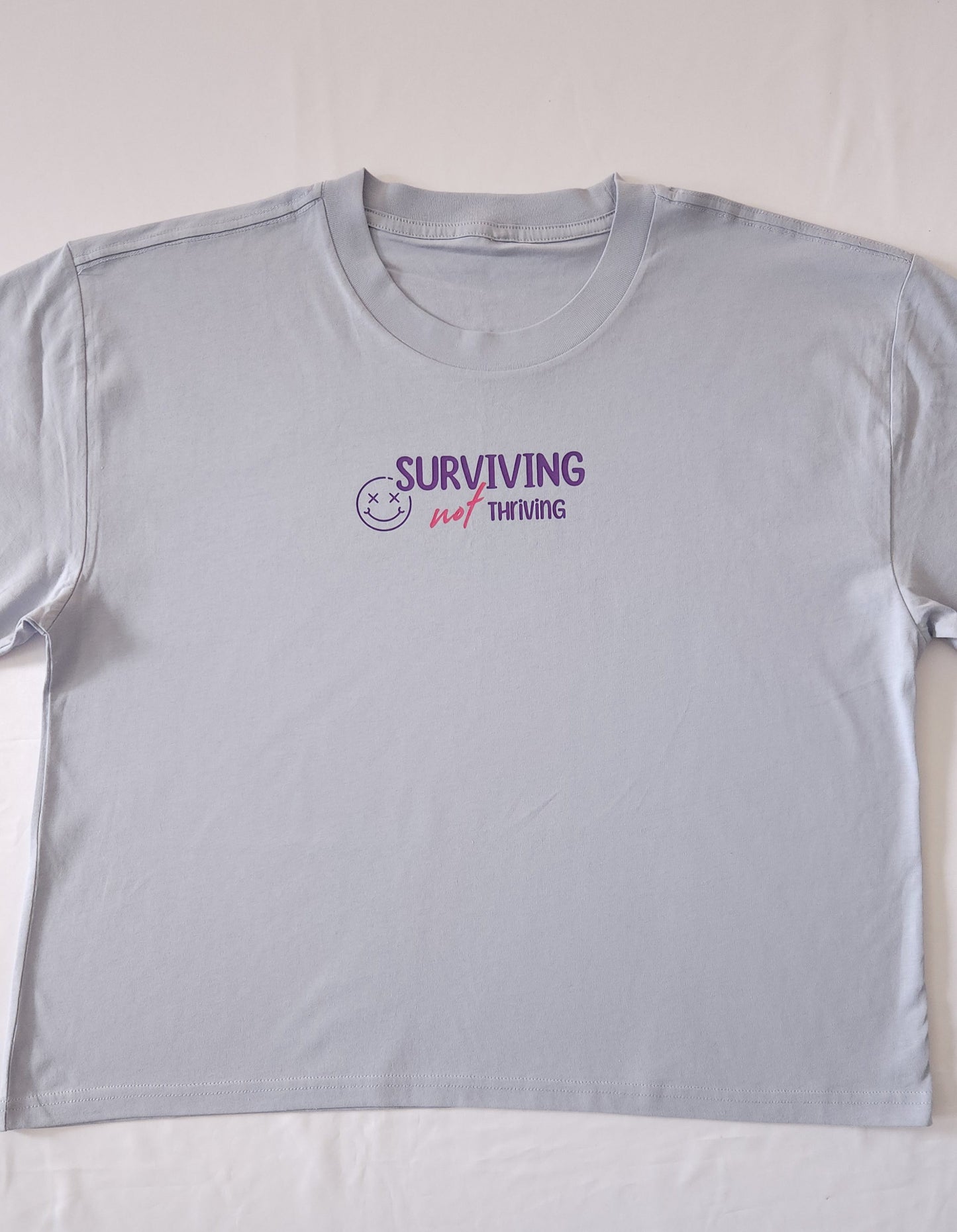 'Surviving not Thriving 2.0 in Pink' Tshirt