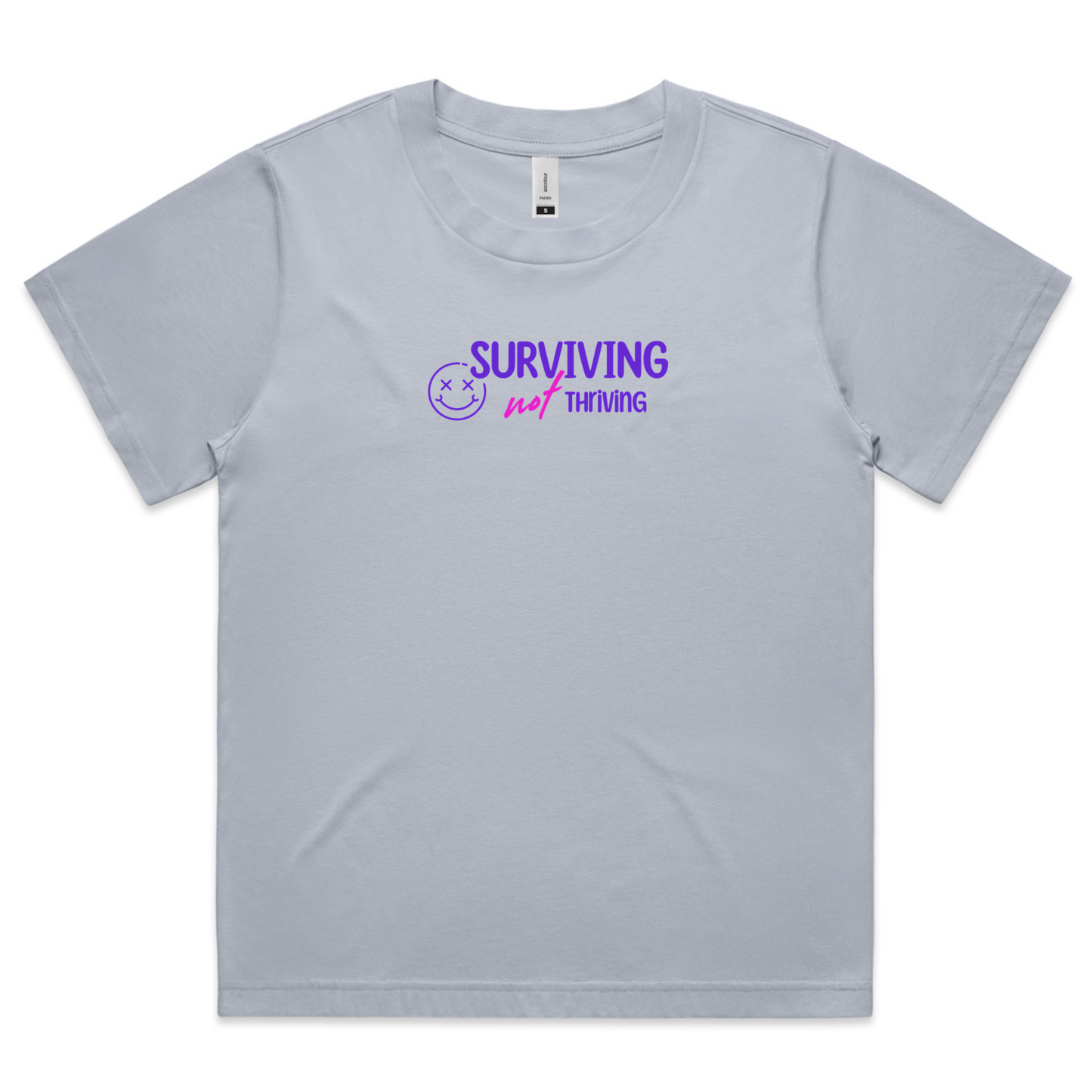 'Surviving not Thriving 2.0 in Pink' Tshirt