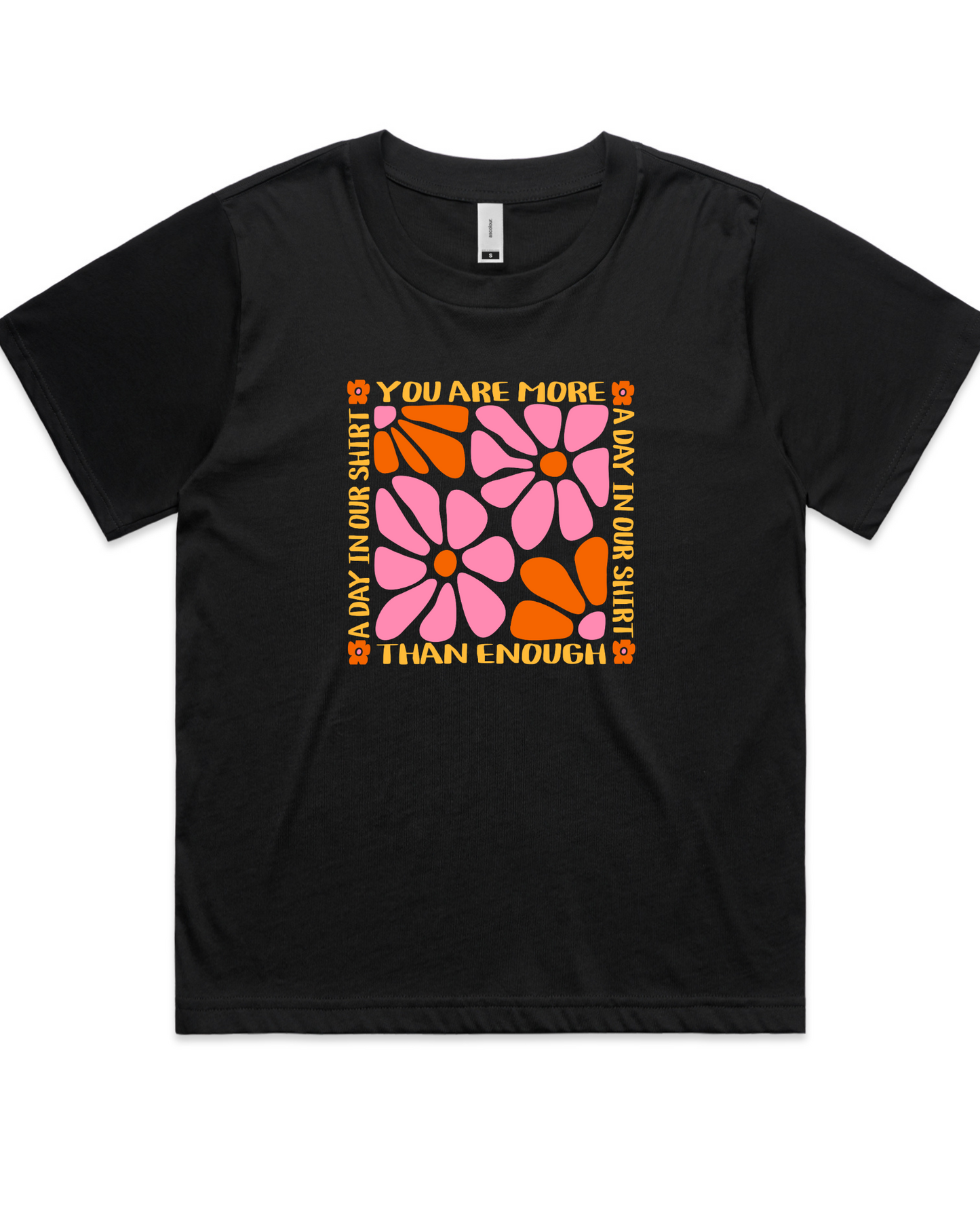 'You Are' T-Shirt