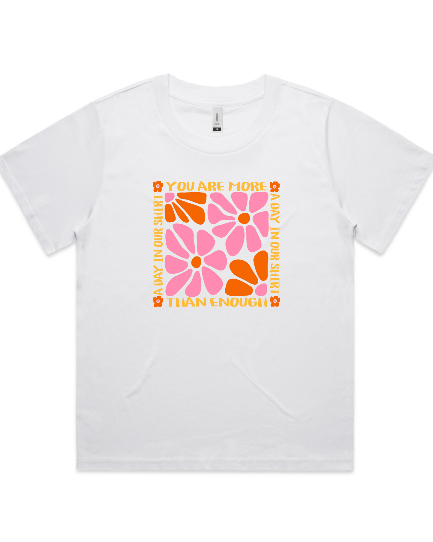 'You Are' T-Shirt