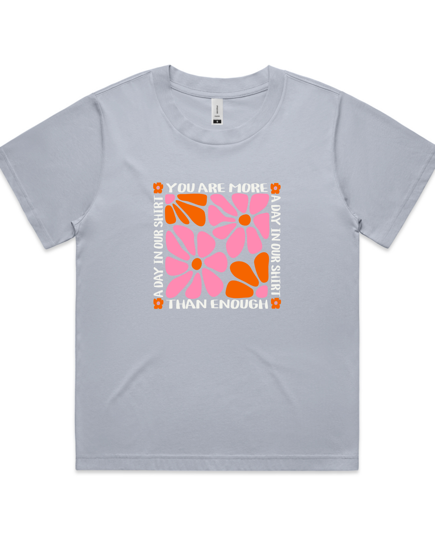 'You Are' T-Shirt