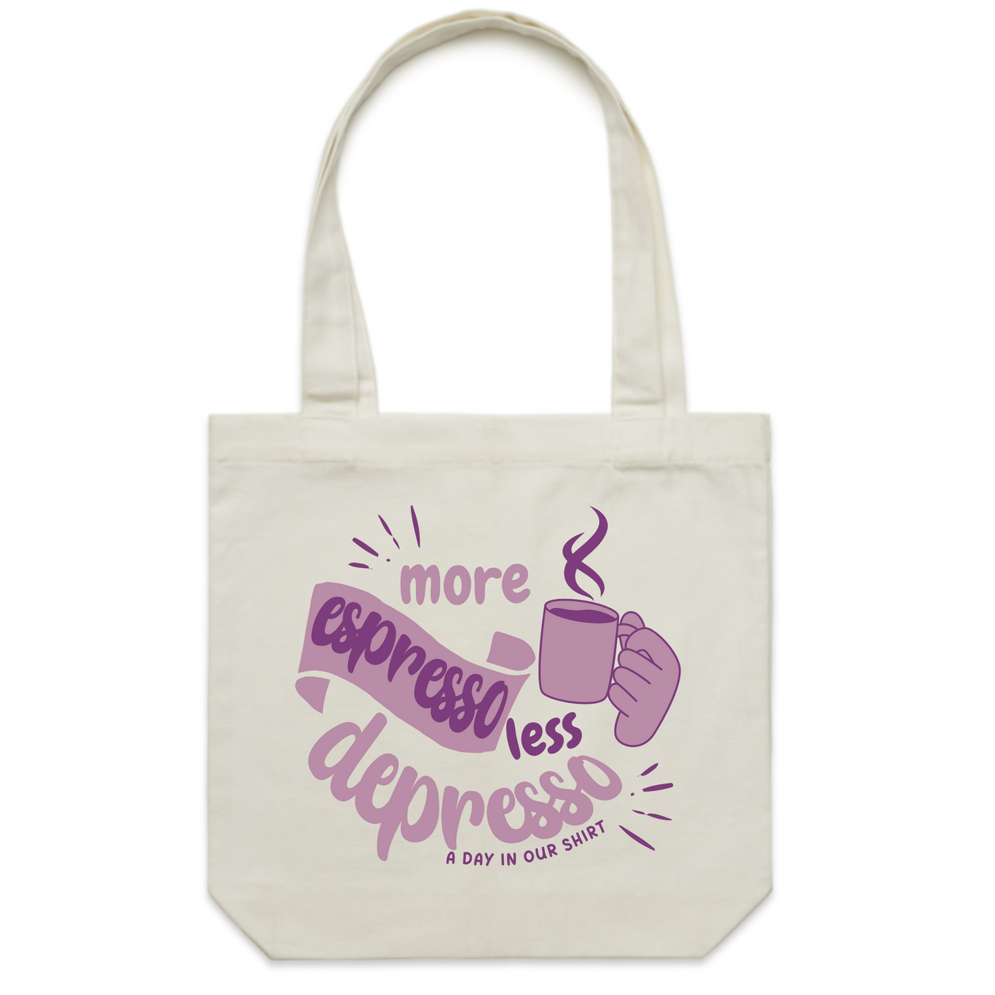 'More Espresso' Tote Bag