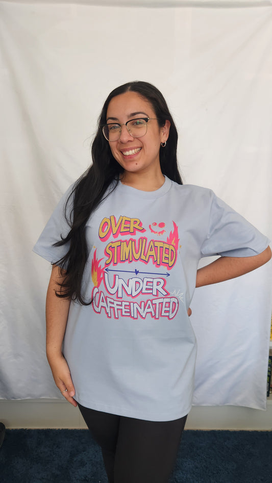 'Under Caffeinated - the OG' Tshirt