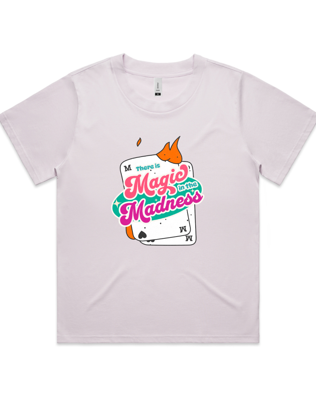 'Magic in the Madness' Tshirt